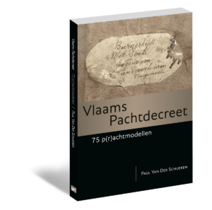 Het Vlaams Pachtdecreet - 75 p(r)achtmodellen