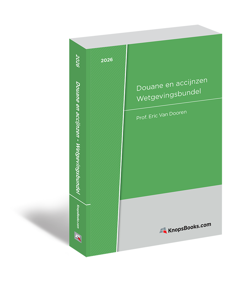 Douane en accijnzen, Wetgevingsbundel 2026